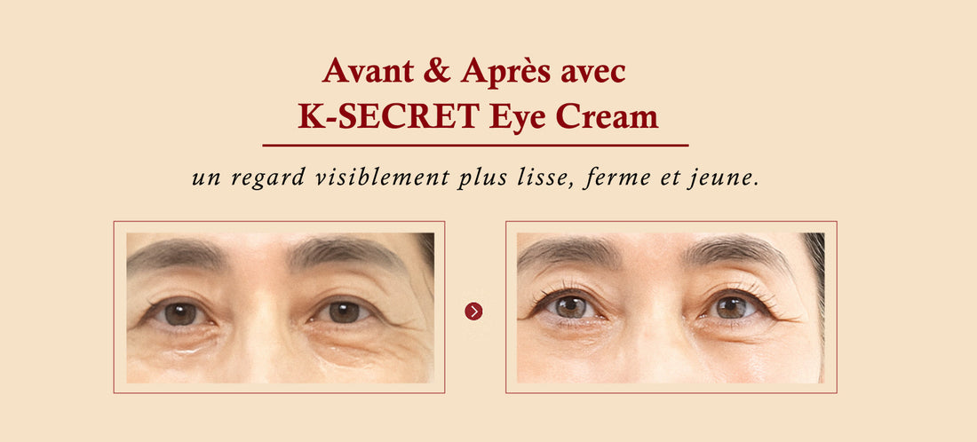 K-SECRET Eye Cream : Résultats Avant et Après pour une Peau Plus Jeune
