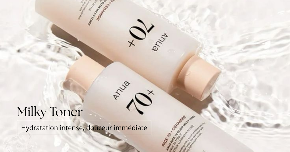 Milky Toner : simple trend TikTok ou vraie solution pour peau sèche ?