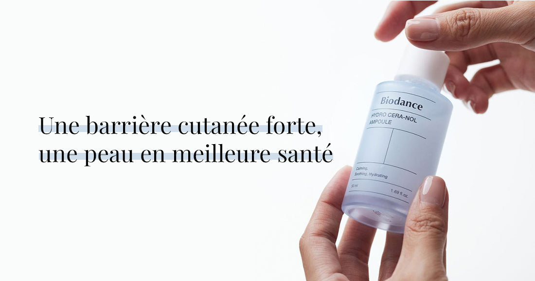 barrière cutanée plus forte