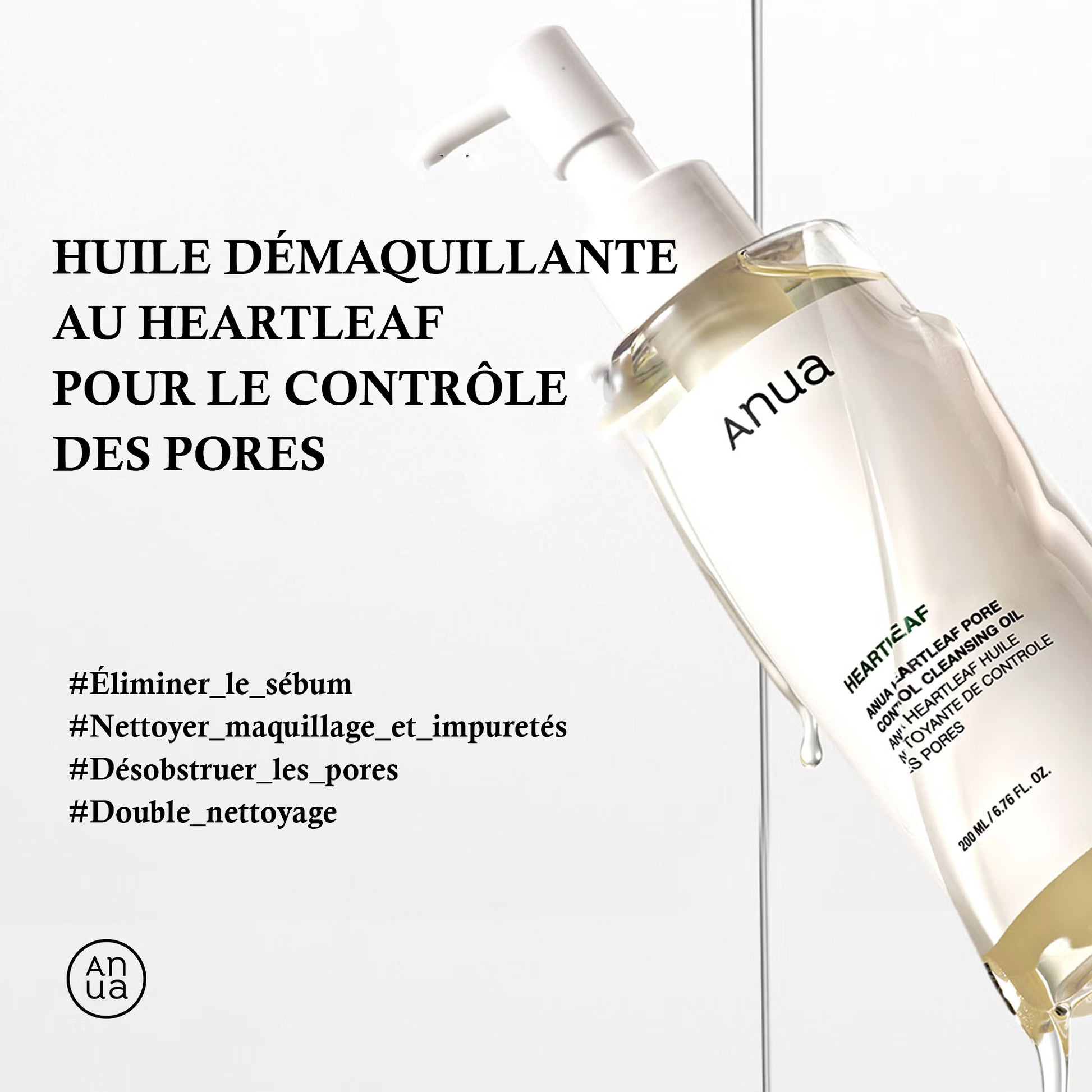 Huile démaquillante Anua Heartleaf contrôle des pores