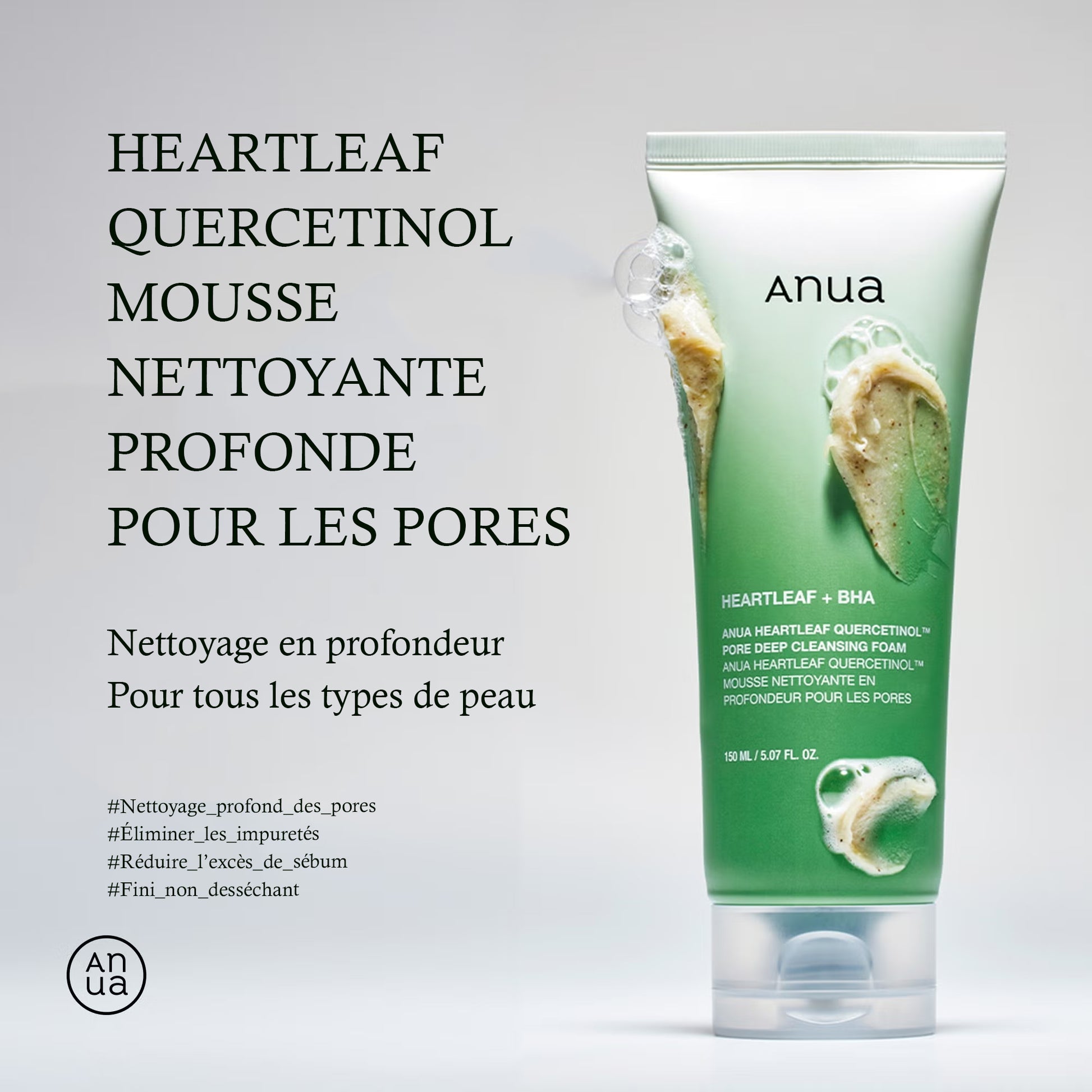 Anua – Mousse nettoyante profonde au Heartleaf + BHA